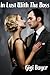 In Lust With The Boss (Curvy Girls, Office Erotic Romance, Boss)