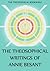 The Theosophical Writings of Annie Besant