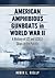 American Amphibious Gunboats in World War II by Robin L. Rielly
