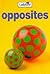Opposites (My First Learnin...