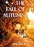 The Fall of Autumn