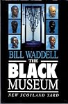 The Black Museum, New Scotland Yard
