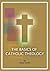 The Basics of Catholic Theology by Mona Smith