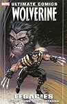 Ultimate Comics Wolverine by Cullen Bunn