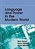 Language and Power in the Modern World
