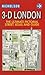 3-D London: The ultimate pi...