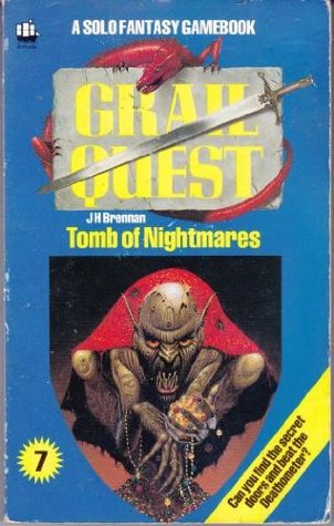 Tomb of Nightmares (Grail Quest, #7)