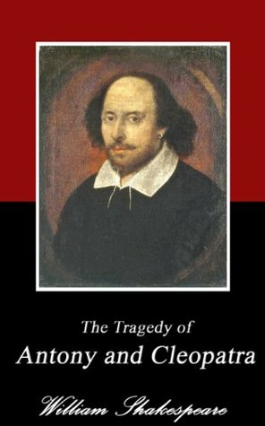 The Tragedy of Antony and Cleopatra