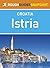 Croatia: Istria (Rough Guides Snapshot)