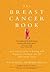 The Breast Cancer Book: A P...
