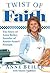 Twist of Faith by Anne Beiler