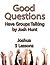 Good Questions Have Groups Talking -- Joshua (Good Questions Have Groups Have Talking Book 597)