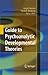 Guide to Psychoanalytic Developmental Theories