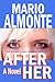 After Her by Mario Almonte