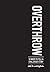 Overthrow 10 Ways to Tell a Challenger Story by Mark Holden