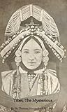 The Mysterious Tibet