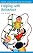 Helping with Behaviour by Sue Roffey