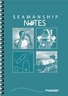 Seamanship Notes