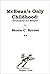 McEwan's Only Childhood by Bernie C. Byrnes
