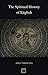 The Spiritual History of English