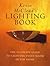 Kevin McCloud's lighting book: The ultimate guide to lighting every room in the home