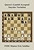Queen's Gambit Accepted Smyslov Variation A Chess Works Publication