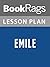 Lesson Plan Emile by Jean-Jacques Rousseau