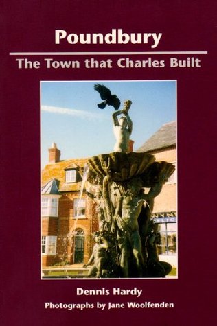 Poundbury: The Town That Charles Built (Paperback)