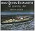 Rms Queen Elizabeth: The Beautiful Lady