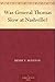 Was General Thomas Slow at Nashville?