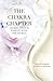 The Chakra Chapter by Tiffany Wardle