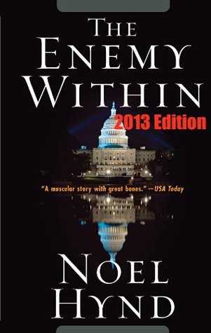 The Enemy Within - A novel of the U.S. Secret Service
