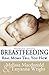 Breastfeeding: Real Moms Tell You How