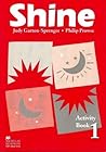 Shine 1: Activity