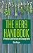 The Herb Handbook: A Practi...