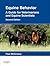 Equine Behavior by Paul McGreevy