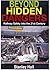 Beyond Hidden Dangers : Railway Safety into the 21st Century