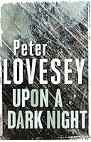 Upon A Dark Night: A Peter Diamond Mystery