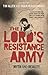 The Lord's Resistance Army: Myth and Reality