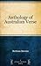 An Anthology of Australian Verse