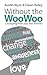 Without the Woo Woo