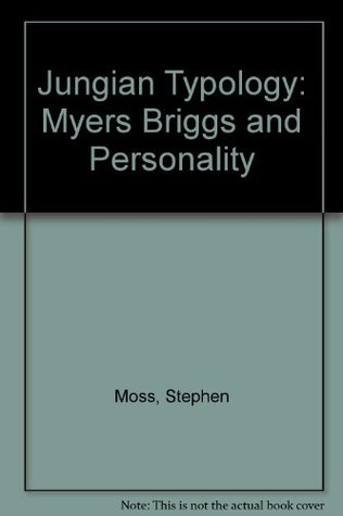 Jungian Typology: Myers Briggs and Personality (Paperback)