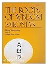 The Roots of Wisdom: Saikontan