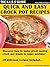 Quick And Easy Crock Pot Recipes (The KISS Guide)
