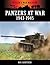 Panzers At War 1943 - 1945 (Hitler's War Machine)