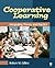 Cooperative Learning: Integrating Theory and Practice