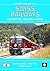 Swiss Railways Locomotives Multiple Units & Trams (European Handbook)