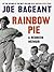 Rainbow Pie: a redneck memoir