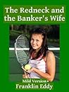 The Redneck and the Banker's Wife 