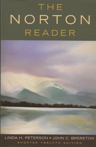 The Norton Reader An Anthology Of Nonfiction By Linda H Peterson